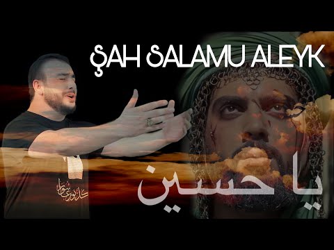 Sadiq Ceferi - Şah Salamu Aleyk (Official Video)