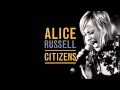 Capture de la vidéo Alice Russell "Citizens"