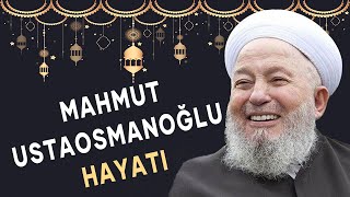 21-Mahmut Ustaosmanoğlu´nun Hayatı | İslam Tarihinde Öncü İnsanlar