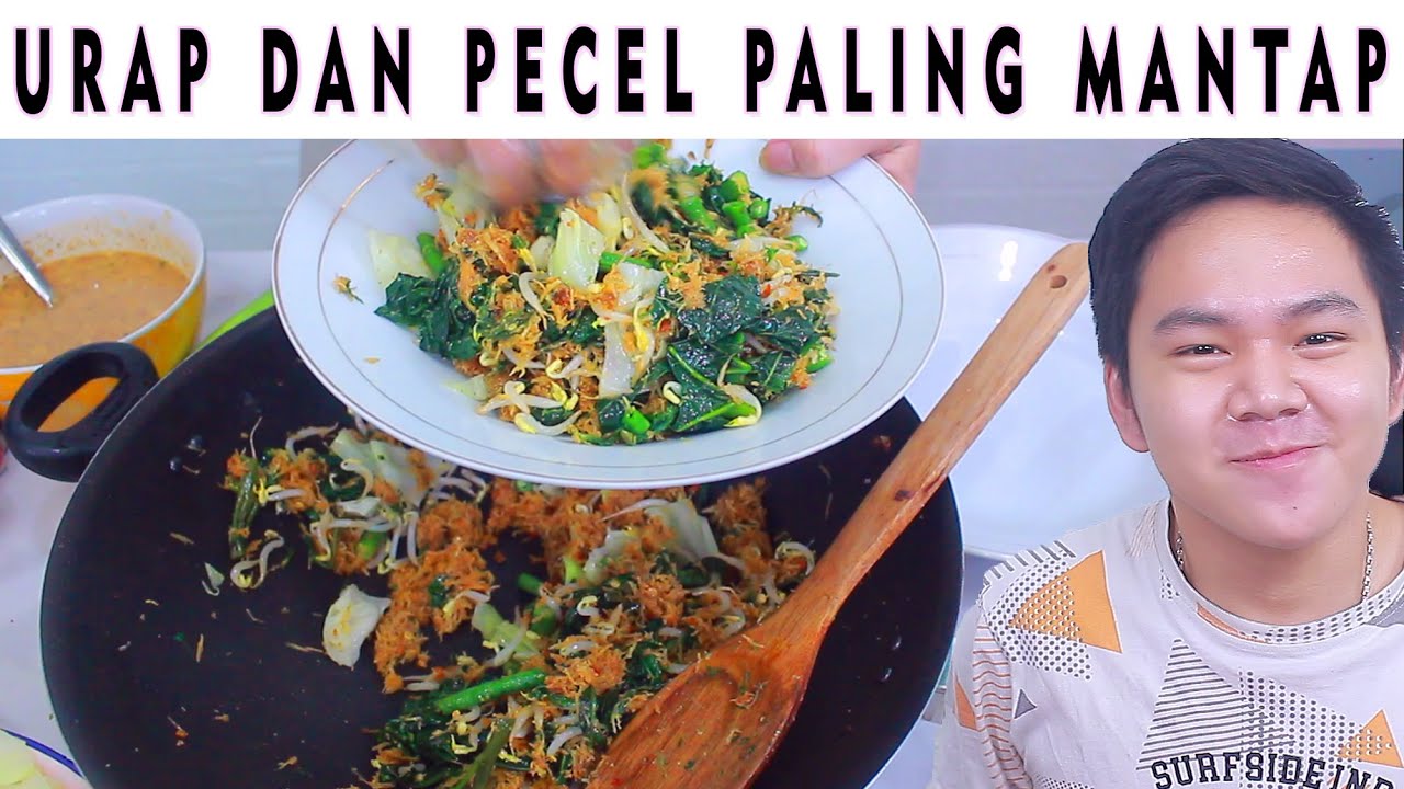 CARA BIKIN URAP DAN PECEL PALING MANTAP!!!
