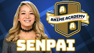 What is SENPAI | Anime Academy