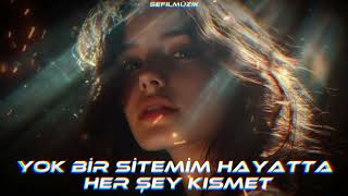 Yok Bir Sitemim / Cover (Sefil Prod) - Nasip Değilmiş