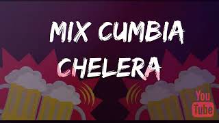 MIX CUMBIAS CHELERA , ARMONIA10 , SOCIEDAD PRIVADA , AGUA MARINA ,CARIBEÑOS , YENYS , KALIENTE