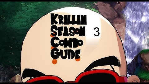 Outdated Krillin Season 3 combos