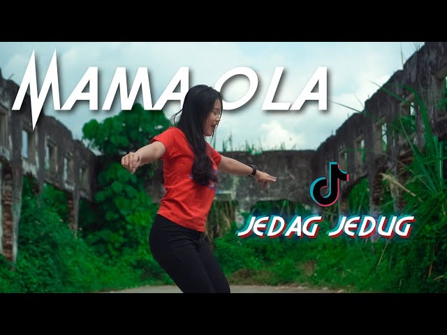 MAMA OLA OLA - JEDAG JEDUG PRISTEL (dj togok ft. remix xdr) support by dj acan class=