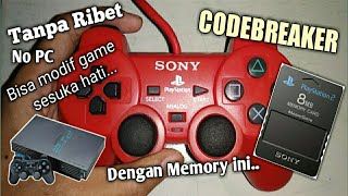Tutorial cheat PS2 menggunakan memory CODEBREAKER