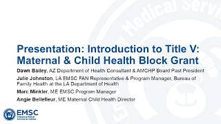 EMSC Presentation | Introduction to Title V: Maternal & Child Health Block Grant | August 2026