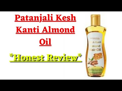 Patanjali Kesh Kanti Almond Oil review in hindi (Komal Beauty Tips & Products