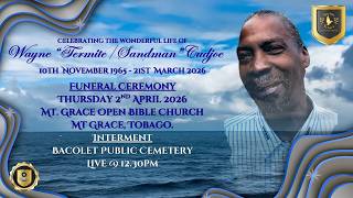 Wayne Cudjoe (Termite/Sandman) - The Celebration Of His  Wonderful Life