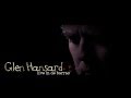 Glen Hansard | You Will Become I Live at DeBarras 2013