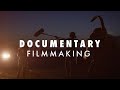 Documentary filmmaking for beginners -Make your first Documentary film