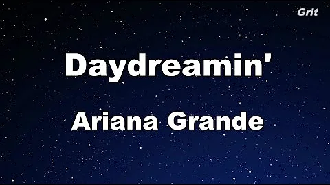 Daydreamin' - Ariana Grande Karaoke【No Guide Melody】