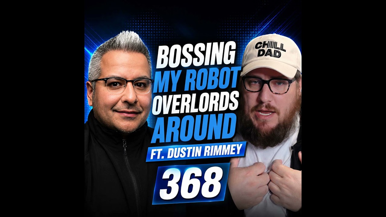 Bossing My Robot Overlords Around ft. Dustin Rimmey | My EdTech Life 369