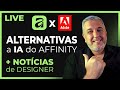 13 Alternativas Gratuitas para as IAs do Affinity e do Canva