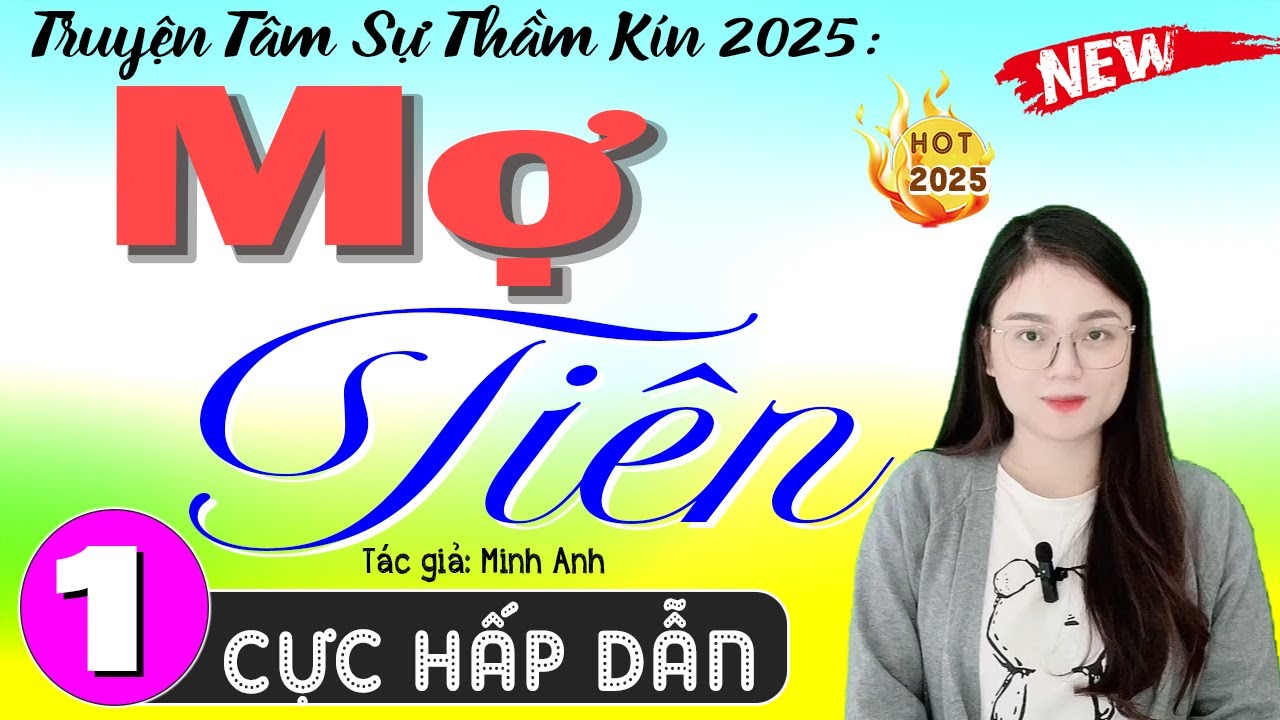 [Mới 2025] Truyện làng quê xưa Việt Nam - MỢ TIÊN - Tập 1 | Đọc Truyện Đêm Khuya Dễ Ngủ #mcthuhue