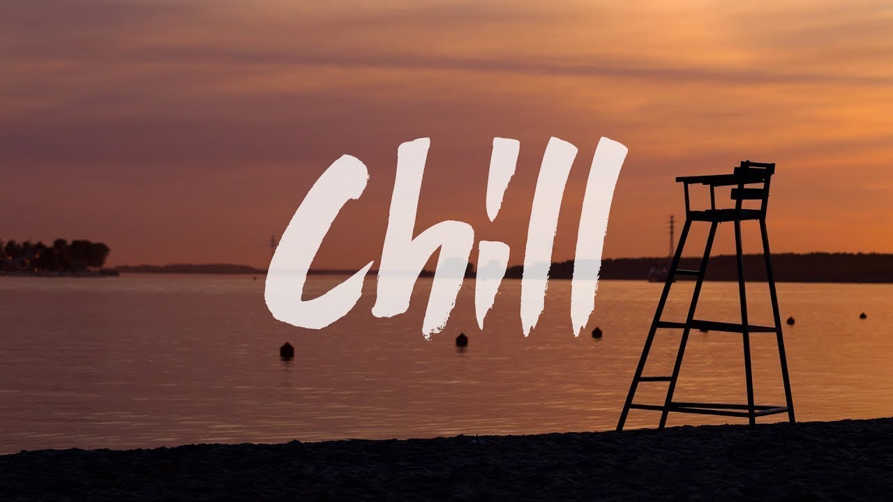 Энд чил. Chillout надпись. Chilling надпись. Чилл картинки. Chillout картинки с надписью.