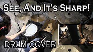See, And It's Sharp! - Spastic Ink (Drum Cover)