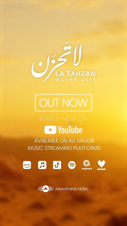 'La Tahzan' || The journey that changed history 🕊️ #OUTNOW #la_tahzan #maherzain