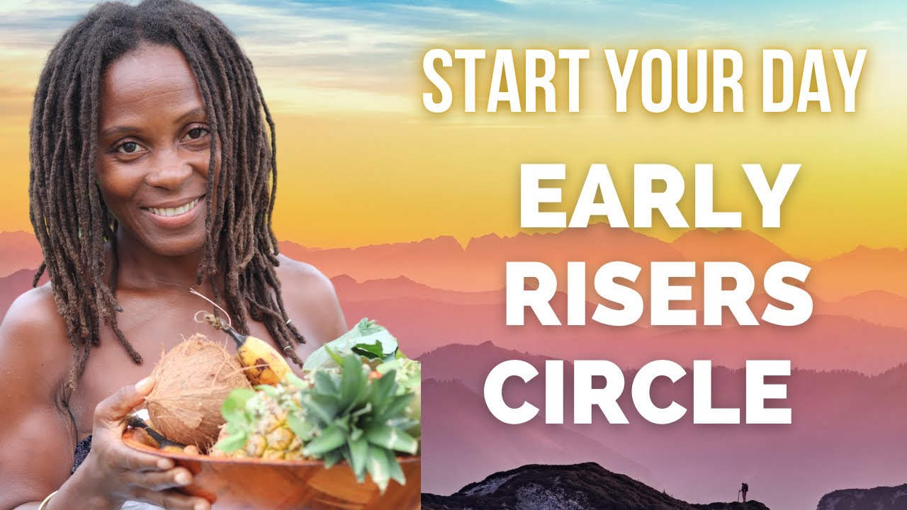 EARLY RISERS ⭕️ - YouTube