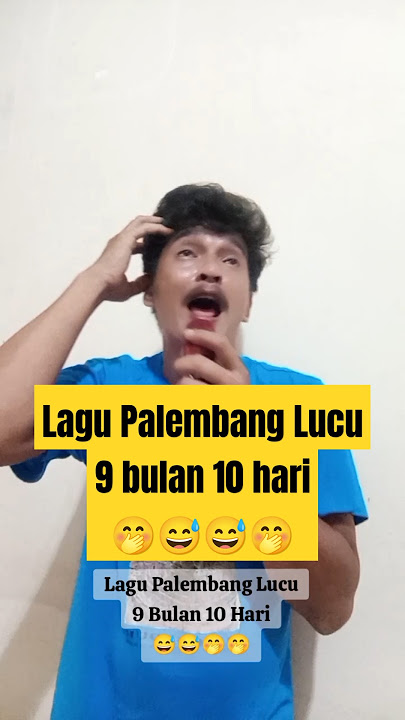 Lagu Lucu palembang 😅😅 #lagulucu #videolucu #siguntur #funny #comedy #lucu