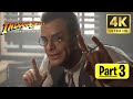Indiana Jones and the Great Circle Full Gameplay Walkthrough 4K 60P - No Commentary Part 3 #movie