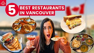 Five of the Best Vancouver Restaurants You Must Try (From Budget to Fine Dining)