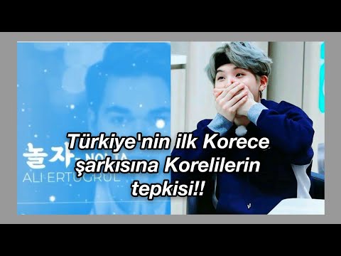 Türkiye'nin ilk Korece şarkısı Nolja'ya Korelilerin tepkisi!!