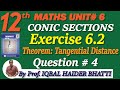 Chapter #6 [Conic Sections] Tangential Distance Exercise 6.2 Q4 Maths intermediate Part 2 Lec 10