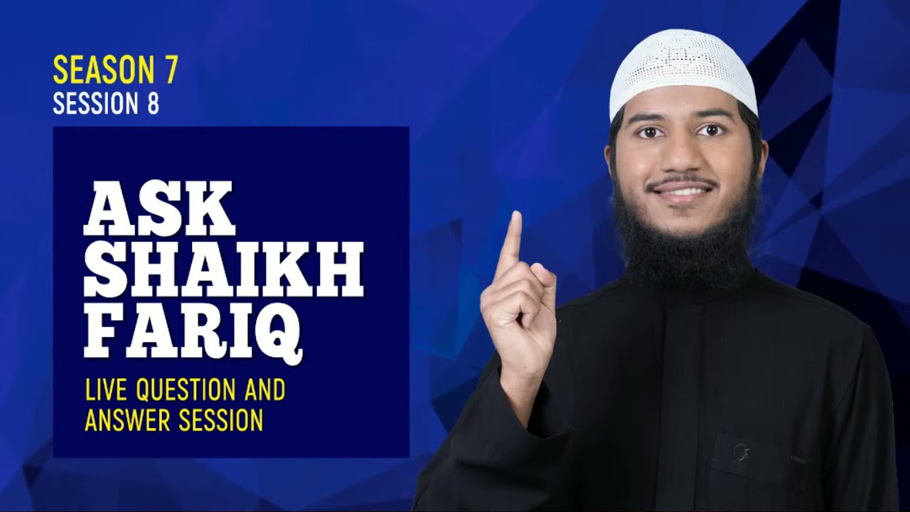 LIVE - Ask Shaikh Fariq
