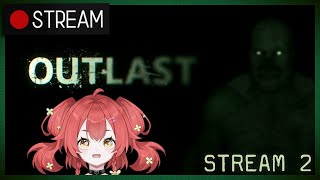 🔴Playing Outlast For The First Time!!! | HIDE HIDE HIDE!!! Stream 2