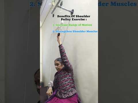 Shoulder Pulley Exercise Benefits Physiotherapy Shoulder Exercises Exercise Physiotherapy