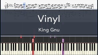 King Gnu「Vinyl」- フル〈ピアノ楽譜〉