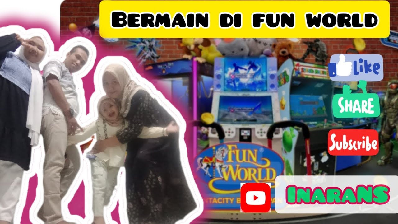 ‼️Bermain di Fun World. - YouTube