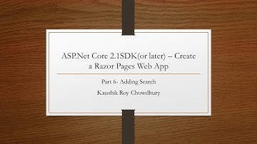 Part 6 Razor Web App in ASP.Net Core - Adding Search Functionality to Page