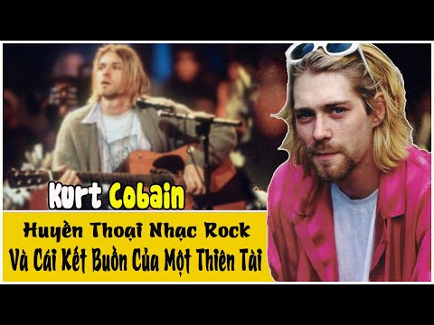 Video: Tại Sao Kurt Cobain Chết