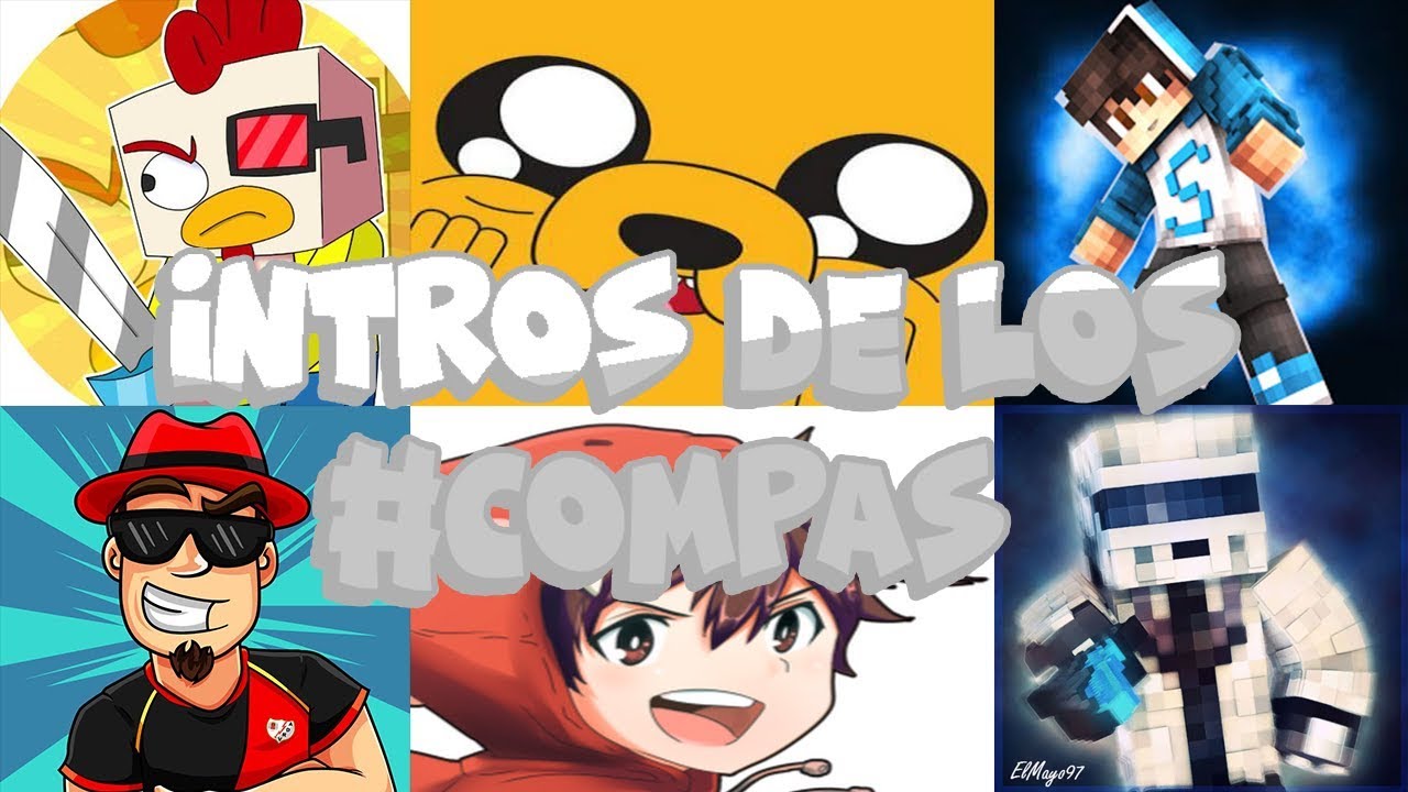 LAS INTROS DE LOS # COMPAS ! (Mikecrack, Sparta356, Raptor 