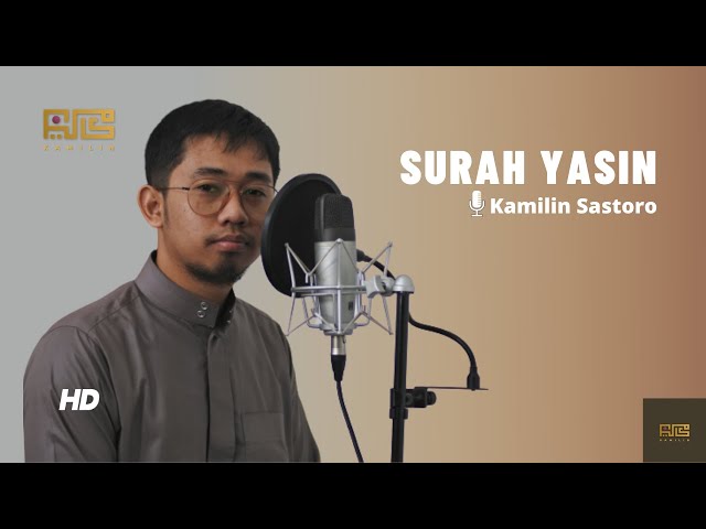 SURAH YASIN ( IRAMA NAHAWAND) - KAMILIN SASTORO class=