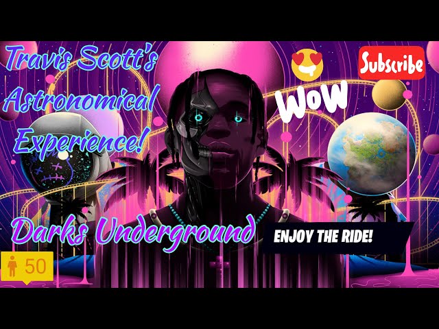 Travis Scott's Astronomical Event! | Fortnite | Darks Underground