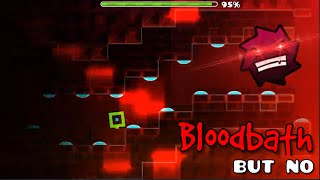 Bloodbath but no - insane difficulty level by Texic | Geometry Dash