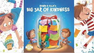 Henry & Ella’s Big jar of kindness | Read aloud | kids story 