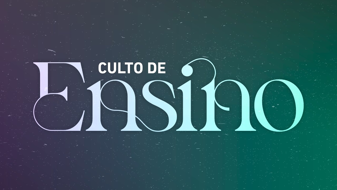 Culto de  Ensino | 15.09.2026