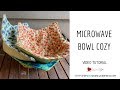 Microwave bowl cozy  tutorial