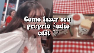 ᰍ̸ ִ ֹ ⭒ Como fazer seu próprio audio edit ♡ ! screenshot 5