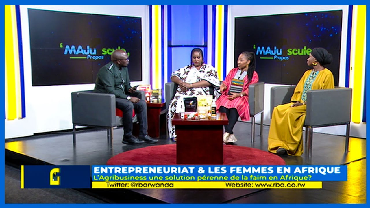 #MajusculePropos: Agribusiness & les femmes en Afrique - YouTube