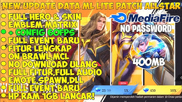 Data ML Lite 400MB Full Event Patch Terbaru | ML Lite | Cara Mengatasi Lag & Patah Patah Di ML