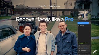 Photo Ai Recover Faces