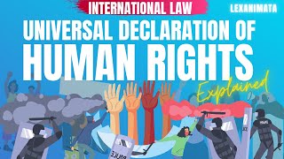 Universal declaration of Human Rights International Law explained screenshot 1