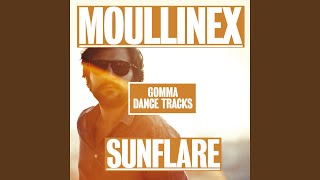 Miniatura de vídeo de "Moullinex - Sunflare"
