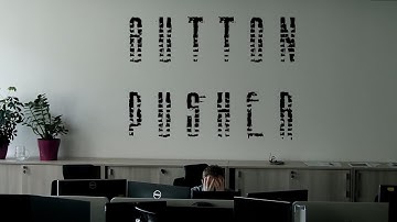Button pusher - short movie