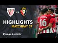 Ath. Bilbao Osasuna Goals And Highlights
